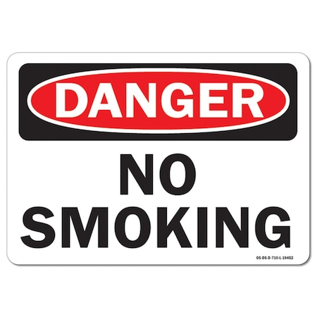 OSHA Danger Sign, No Smoking, 14in X 10in Rigid Plastic